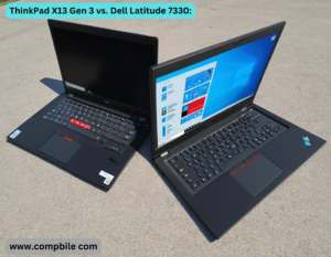 ThinkPad X13 Gen 3 vs. Dell Latitude 7330: