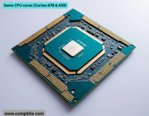 Same CPU cores (Cortex-A78 & A55)