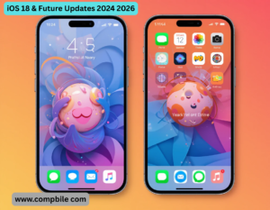 iOS 18 & Future Updates 2024 2026