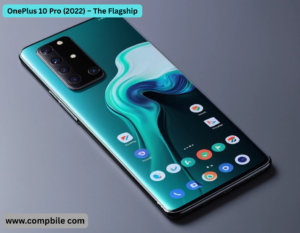 OnePlus 10 Pro (2022) – The Flagship