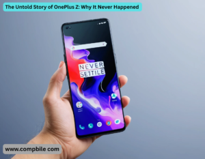 The Untold Story of OnePlus Z: Why It Never Happened 