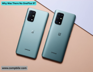 Why Was There No OnePlus 9T