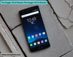 The Oxygen OS 12 Disaster