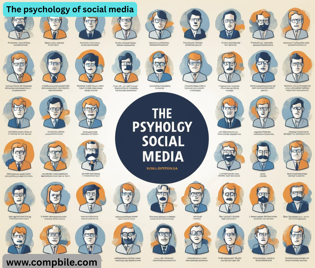The psychology of social media