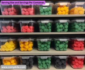 Serving Size and Servings Per Container: 