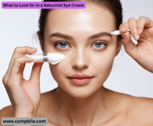 What to Look for in a Bakuchiol Eye Cream